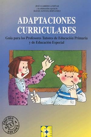 ADAPTACIONES CURRICULARES | 9788478691463 | GARRIDO, JESUS | Llibreria La Gralla | Librería online de Granollers
