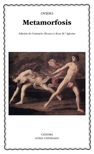 METAMORFOSIS (LETRAS UNIVERSALES 228) | 9788437613819 | OVIDIO | Llibreria La Gralla | Librería online de Granollers