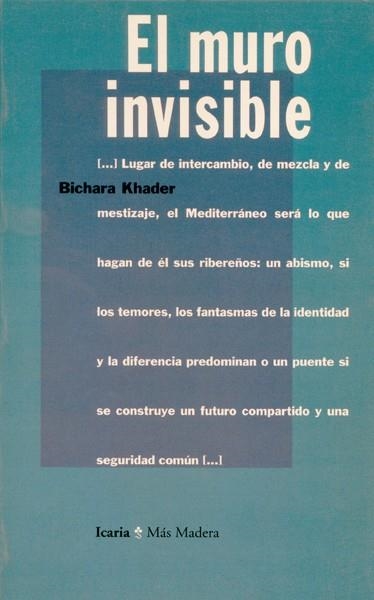 MURO INVISIBLE, EL | 9788474262575 | KHADER, BICHARA | Llibreria La Gralla | Llibreria online de Granollers