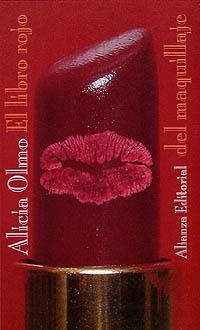 LIBRO ROJO DEL MAQUILLAJE, EL | 9788420607634 | OLMO, ALICIA | Llibreria La Gralla | Librería online de Granollers