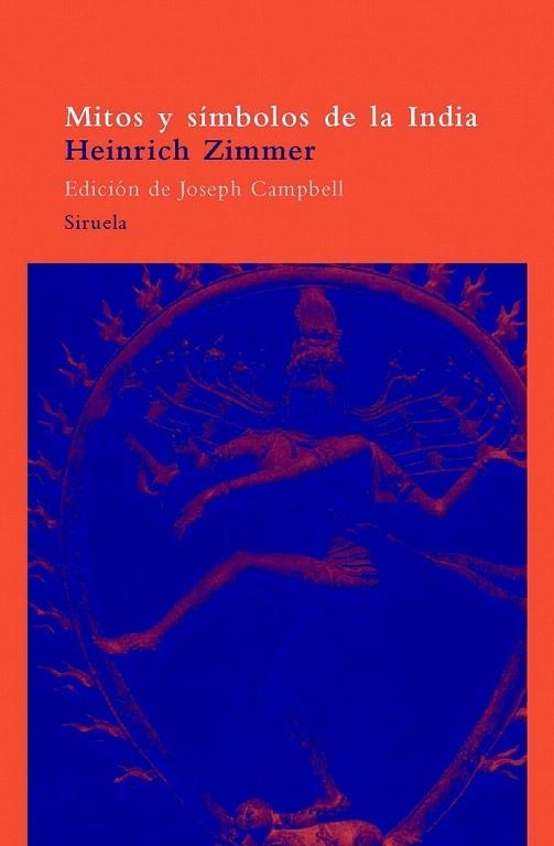 MITOS Y SIMBOLOS DE LA INDIA | 9788478442911 | ZIMMER, HEINRICH | Llibreria La Gralla | Librería online de Granollers