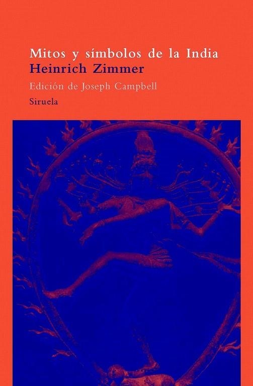 MITOS Y SIMBOLOS DE LA INDIA | 9788478442911 | ZIMMER, HEINRICH | Llibreria La Gralla | Librería online de Granollers