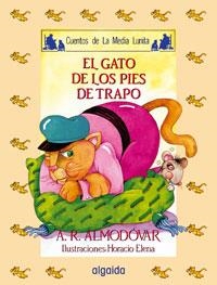 GATO DE PIES DE TRAPO, EL | 9788476470374 | ALMODOVAR, ANTONIO | Llibreria La Gralla | Librería online de Granollers