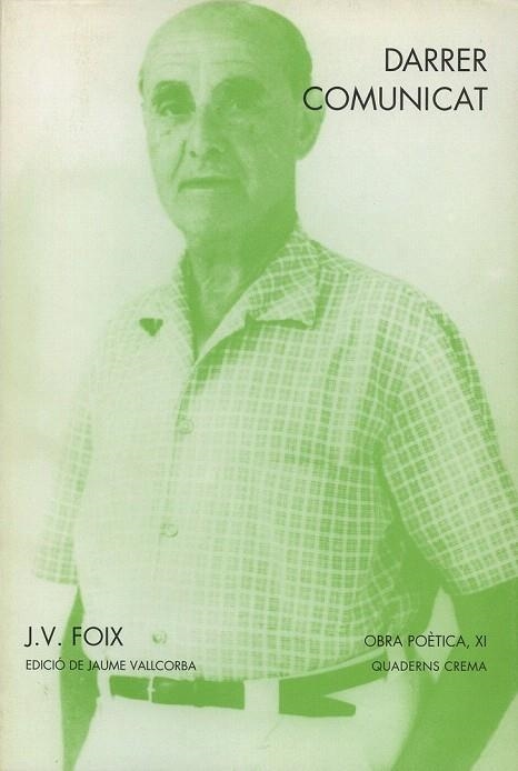 DARRER COMUNICAT | 9788477271574 | FOIX, J.V. | Llibreria La Gralla | Librería online de Granollers