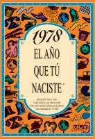 1978.L'ANY QUE TU VAS NEIXER | 9788489589162 | COLLADO BASCOMPTE, ROSA | Llibreria La Gralla | Librería online de Granollers