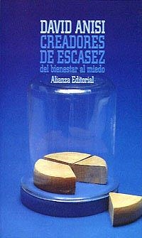 CREADORES DE ESCASEZ DEL BIENESTAR AL MUNDO | 9788420694344 | ANISI, DAVID | Llibreria La Gralla | Llibreria online de Granollers