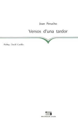 VERSOS D'UNA TARDOR | 9788479352776 | PERUCHO,JOAN | Llibreria La Gralla | Llibreria online de Granollers