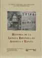 HISTORIA DE LA LENGUA ESPAÑOLA EN AMERICA Y ESPAÑA | 9788480022699 | ECHENIQUE, Mª TERESA | Llibreria La Gralla | Librería online de Granollers