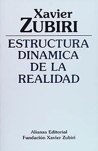 ESTRUCTURA DINAMICA DE LA REALIDAD | 9788420690452 | ZUBIRI, XAVIER | Llibreria La Gralla | Librería online de Granollers