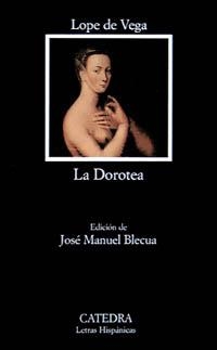 DOROTEA,LA | 9788437614137 | DE VEGA, LOPE | Llibreria La Gralla | Librería online de Granollers