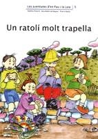 RATOLI MOLT TRAPELLA,UN (AVENTURES PAU I LAIA 5) | 9788476027783 | ADELINA PALACÍN/ASSUMPTA VERDAGUER I DODAS | Llibreria La Gralla | Librería online de Granollers