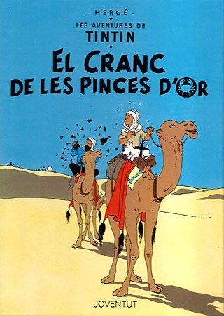 CRANC DE LES PINCES D'OR, EL | 9788426111869 | Herge (Seud. de Remi, Georges) | Llibreria La Gralla | Llibreria online de Granollers