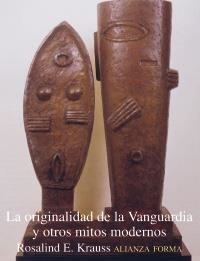 ORIGINALIDAD DE LA VANGUARDIA Y OTROS MITOS MODERN | 9788420671352 | KRAUSS,ROSALIND E. | Llibreria La Gralla | Librería online de Granollers