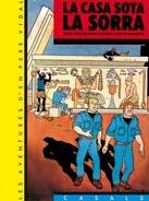 CASA SOTA LA SORRA, LA (LES AVENTURES DE PERE VIDAL) | 9788421808283 | CARBO, JOAQUIM | Llibreria La Gralla | Librería online de Granollers