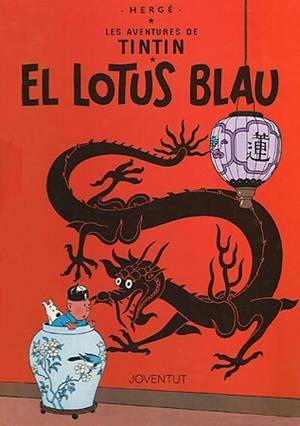 LOTUS BLAU, EL | 9788426111852 | Herge (Seud. de Remi, Georges) | Llibreria La Gralla | Llibreria online de Granollers