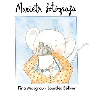 MARIETA FOTOGRAFA | 9788481311006 | MASGRAU,MARIETA | Llibreria La Gralla | Llibreria online de Granollers