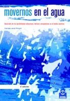MOVERNOS EN EL AGUA | 9788480192682 | JARDI PINYOL,CARLES | Llibreria La Gralla | Librería online de Granollers