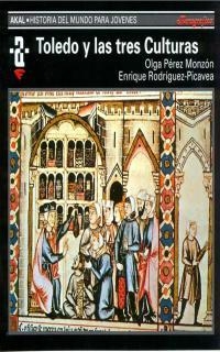 TOLEDO Y LAS TRES CULTURAS | 9788446004554 | PEREZ MONZON | Llibreria La Gralla | Librería online de Granollers