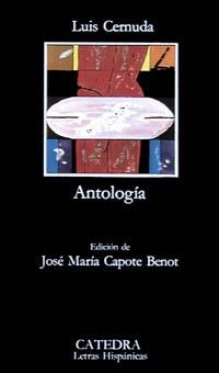 ANTOLOGIA (CERNUDA LH144) | 9788437603063 | CERNUDA, LUIS | Llibreria La Gralla | Librería online de Granollers