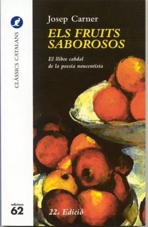 FRUITS SABOROSOS, ELS | 9788429741582 | CARNER, JOSEP | Llibreria La Gralla | Librería online de Granollers