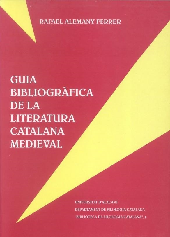 GUIA BIBLIOGRAFICA DE LA LITERATURA CATALANA MEDIE | 9788479082345 | ALEMANY FERRER, R. | Llibreria La Gralla | Librería online de Granollers
