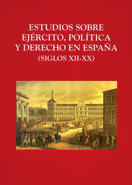 ESTUDIOS SOBRE EL EJERCITO,POLITICA Y DERECHO EN E | 9788486547332 | VARIOS AUTORES | Llibreria La Gralla | Librería online de Granollers
