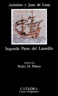 SEGUNDA PARTE DEL LAZARILLO | 9788437607627 | ANONIMO Y JUAN DE LUNA | Llibreria La Gralla | Llibreria online de Granollers