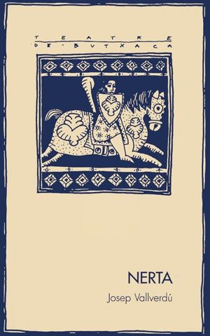 NERTA | 9788479353209 | VALLVERDU, JOSEP | Llibreria La Gralla | Librería online de Granollers