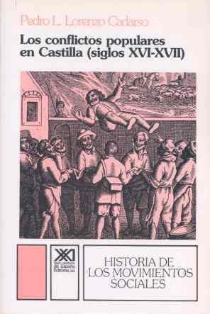 CONFLICTOS POPULARES EN CASTILLA (S.XVI-XVII) | 9788432309274 | LORENZO CADARSO, PEDRO | Llibreria La Gralla | Llibreria online de Granollers
