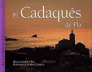 CADAQUES DE PLA, EL.ESPAÑOL/INGLES | 9788426129925 | PLA, JOSEP | Llibreria La Gralla | Llibreria online de Granollers