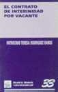 CONTRATO DE INTERNIDAD POR VACANTE, EL | 9788480023443 | RODRIGUEZ RAMOS. P TERESA | Llibreria La Gralla | Librería online de Granollers