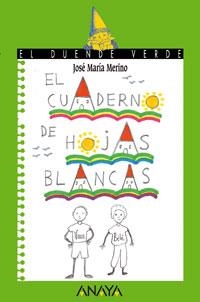 CUADERNO DE HOJAS BLANCAS, EL | 9788420769691 | MERINO, JOSE MARIA | Llibreria La Gralla | Llibreria online de Granollers