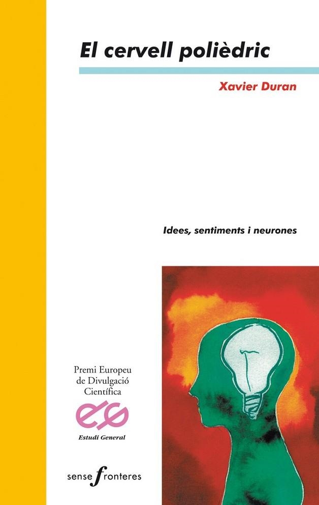 CERVELL POLIEDRIC,EL | 9788476602652 | DURAN,XAVIER | Llibreria La Gralla | Librería online de Granollers