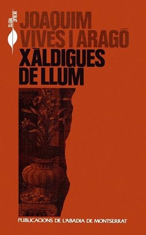 XALDIGUES DE LLUM | 9788478267156 | VIVES I ARAGO,JOAQUIM | Llibreria La Gralla | Librería online de Granollers