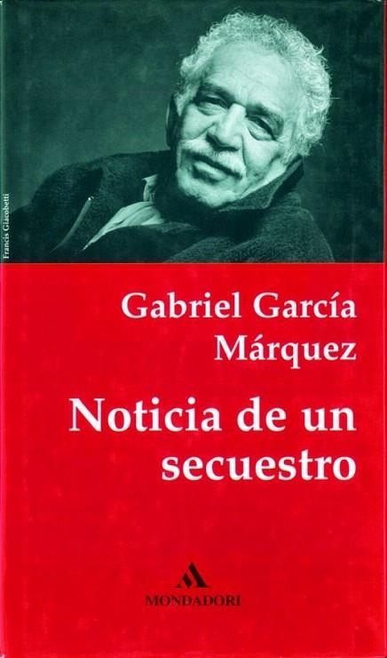 NOTICIA DE UN SECUESTRO | 9788439701095 | GARCIA MARQUEZ,GABRIEL | Llibreria La Gralla | Librería online de Granollers