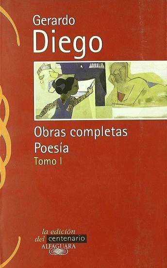 GERARDO DIEGO OBRAS COMPLETAS POESIA I | 9788420484648 | GERARDO DIEGO | Llibreria La Gralla | Librería online de Granollers