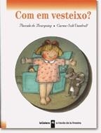 COM EM VESTEIXO? (A TRAVES DE LA FINESTRA 3) | 9788424667030 | BOURGOING, PASCALE DE / SOLE VENDRELL, CARME | Llibreria La Gralla | Llibreria online de Granollers