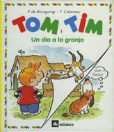 DIA A LA GRANJA, UN (TOM I TIM) | 9788424649029 | BOURGOING, PASCALE DE | Llibreria La Gralla | Librería online de Granollers