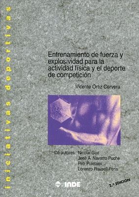ENTRENAMIENTO DE FUERZA Y EXPLOSIVIDAD PARA LA ACT | 9788487330421 | ORTIZ CERVERA, VICENTE | Llibreria La Gralla | Librería online de Granollers