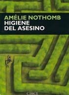 HIGIENE DEL ASESINO | 9788477651208 | NOTHOMB, AMELIE | Llibreria La Gralla | Librería online de Granollers
