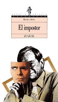 IMPOSTOR, EL (ESPACIO ABIERTO 3) | 9788420741581 | Alonso Gómez, Manuel Luis | Llibreria La Gralla | Librería online de Granollers