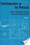 INICIACION A LA FISICA TOMO 2 | 9788429142730 | FERNANDEZ FERRER, JULIAN | Llibreria La Gralla | Librería online de Granollers