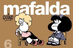 MAFALDA, N. 6 | 9788426445063 | QUINO | Llibreria La Gralla | Librería online de Granollers