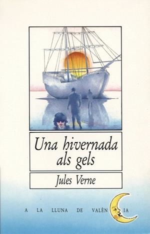 HIVERNADA ALS GELS, UNA | 9788476600306 | VERNE, JULES | Llibreria La Gralla | Librería online de Granollers