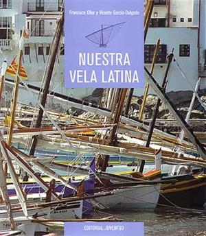 NUESTRA VELA LATINA | 9788426129864 | OLLER, FRANCISCO | Llibreria La Gralla | Llibreria online de Granollers