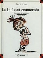 LILI ESTA ENAMORADA, LA | 9788424644024 | SAINT MARS, DOMINIQUE DE | Llibreria La Gralla | Librería online de Granollers