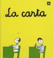CARTA, LA | 9788424603779 | Ollé Romeu, M. Angels | Llibreria La Gralla | Librería online de Granollers