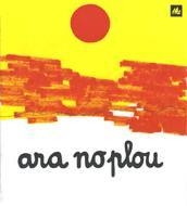 ARA NO PLOU | 9788424601584 | Ollé Romeu, M. Angels | Llibreria La Gralla | Llibreria online de Granollers