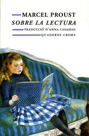 SOBRE LA LECTURA (MÍNIMA BUTXACA) | 9788477271666 | PROUST, MARCEL | Llibreria La Gralla | Llibreria online de Granollers