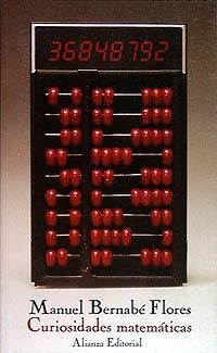 CURIOSIDADES MATEMATICAS | 9788420603810 | BERNABE FLORES, MANUEL | Llibreria La Gralla | Llibreria online de Granollers